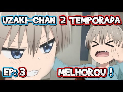 UZAKI-CHAN CHANTAGEANDO O SENPAI 🇧🇷 (DUBLADO PT-BR) UZAKI-CHAN