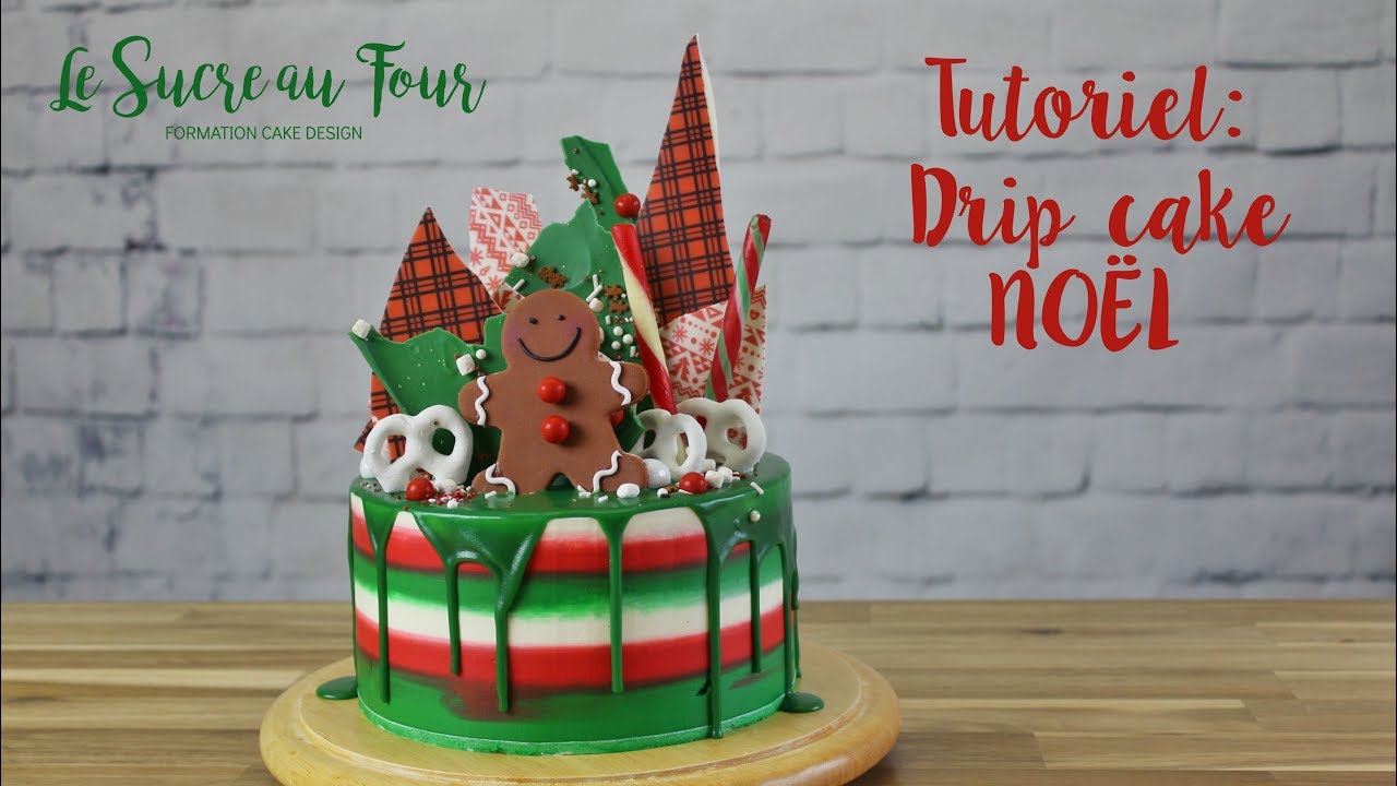 Tutoriel Gâteau Drip Cake De Noël