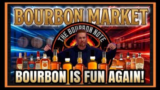 Bourbon market update! Bourbon is fun again!