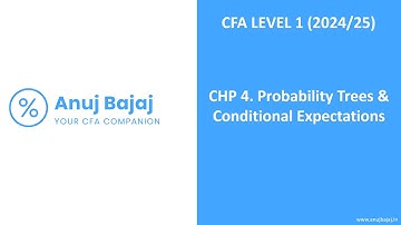 CFA LEVEL 1 (2024/25) - QUANTS - CHP 04