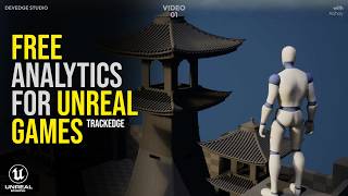 Free Analytics plugin for Unreal Engine!