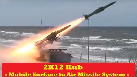 2K12  Kub -  SA-6 GAINFUL: Mobile Surface to Air Missile System
