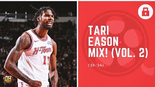 Tari Eason Highlight Mix! (Vol. 2 • 2023-24 Season)