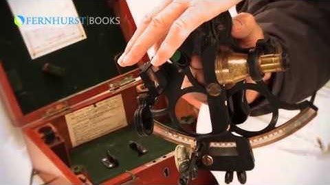 Tom Cunliffe, Celestial Navigation - Getting To Grips With Your Sextant