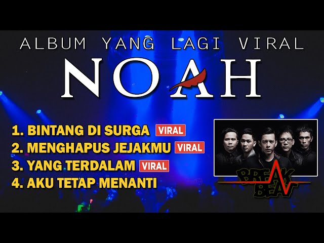 DJ MENGHAPUS JEJAKMU ( NOAH ) BREAKBEAT FULL BASS 2022 POPULER class=