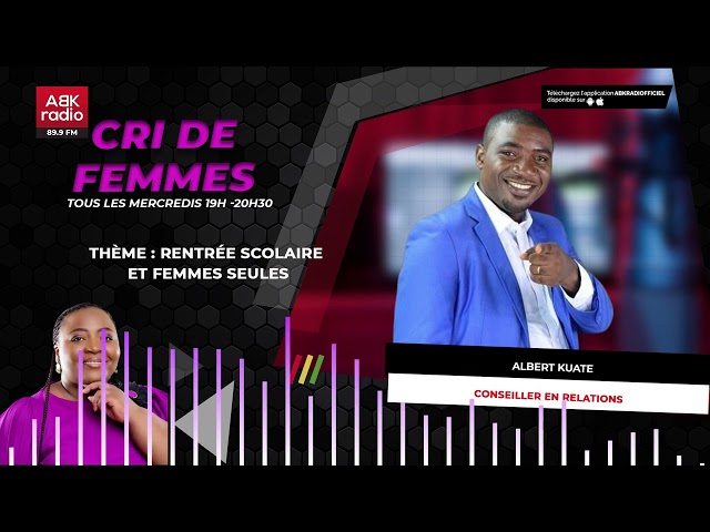 ABK RADIO  - CRI DE FEMMES  - RENTREE SCOLAIRE ET LES FEMMES SEULES -  20 09 2023