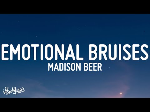Madison Beer - Emotional Bruises (Lyrics)