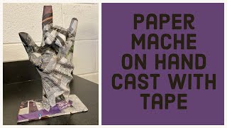 Paper Mache on Hand Cast by Bethany Thiele, Art Teacher 4,208 views 2 years ago 3 minutes, 58 seconds