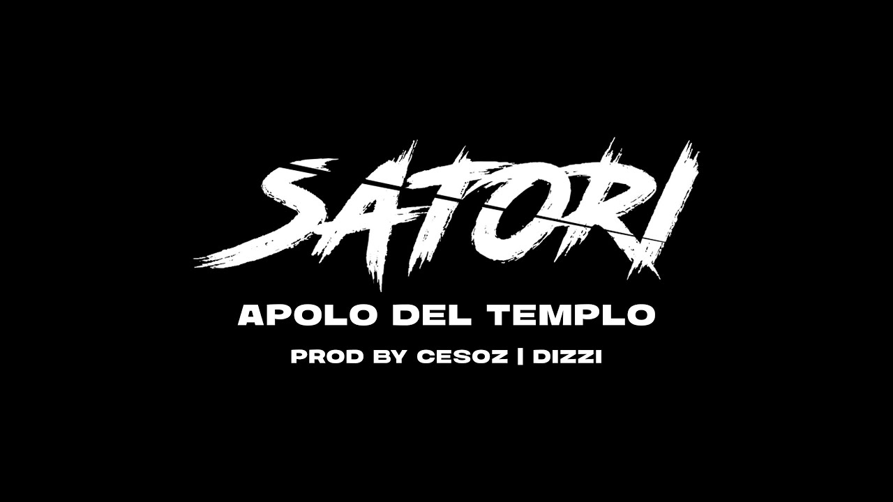 Watch Apolo Del Templo - Satori on YouTube Watch Apolo Del Templo - Satori on YouTube