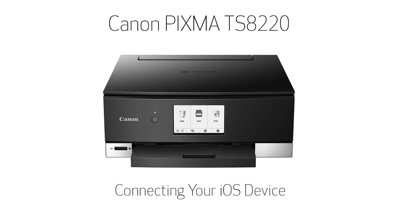 Canon PIXMA TS8220 - Connecting Your iOS Device - YouTube