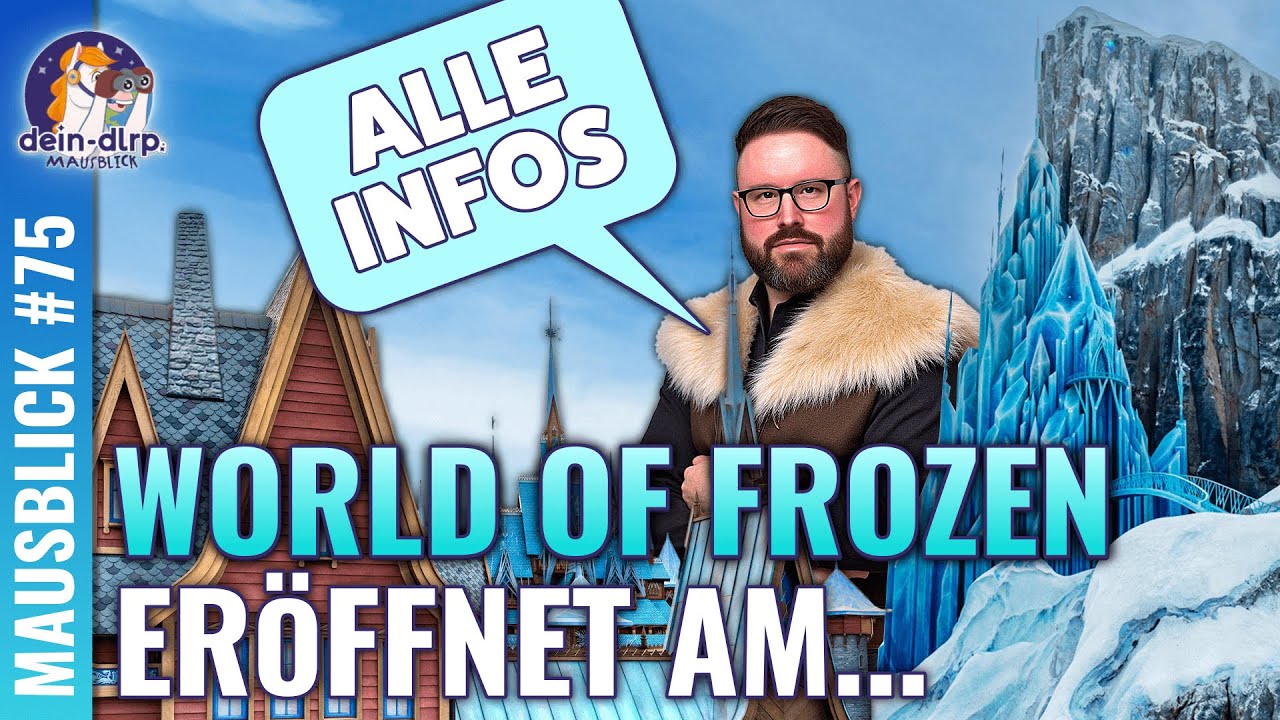 World of Frozen in Disneyland Paris: Das Eröffnungsdatum steht fest
