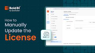 How to Manually Update the License in Bold BI