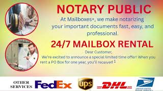 NOTARY SERVICE I 24 7 MAILBOX RENTAL I