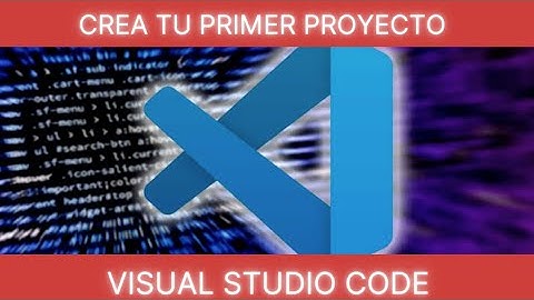 Crea tu primer proyecto en visual studio code