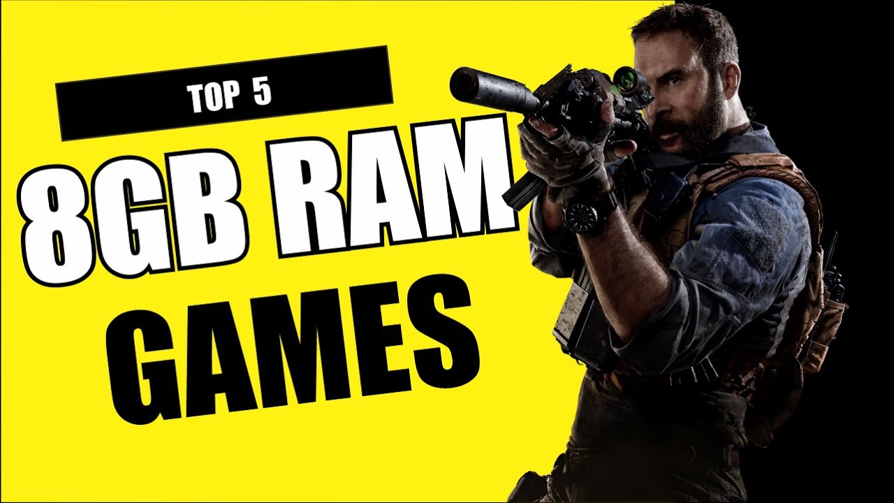 Top 5 PC Games For 8GB RAM Graphics Card SKY GAMING YouTube