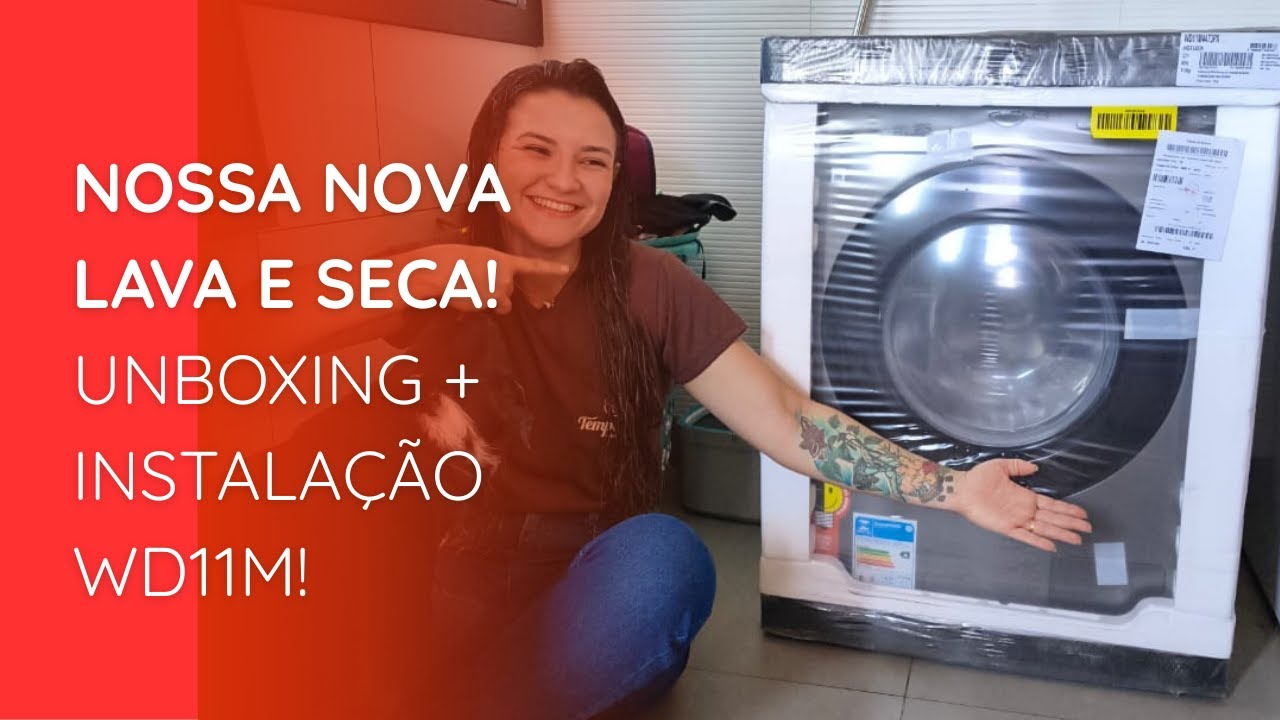 Minha nova Lava e Seca Samsung WD11M! Unboxing + Instalação! - YouTube