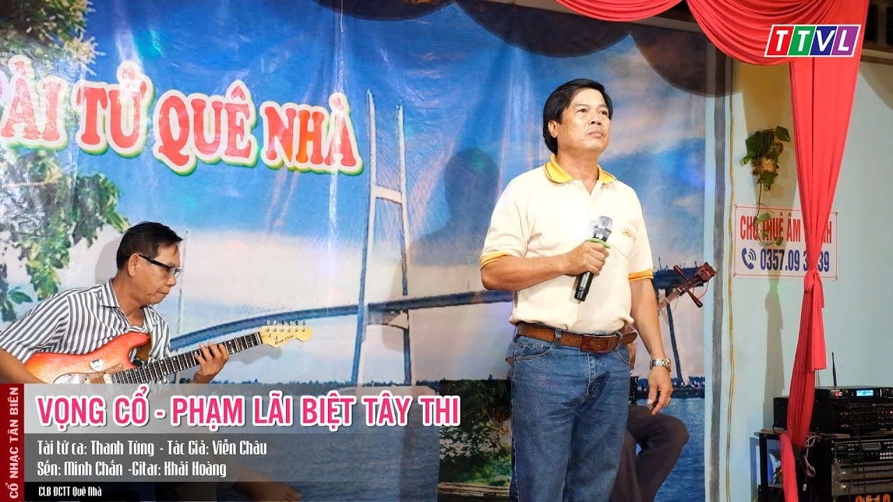 ty le ca cuoc bet 88 Vọng Cổ - Phạm Lãi Biệt Tây Thi - Thanh Tùng