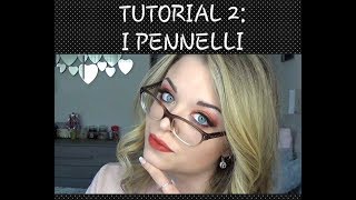 TUTORIAL 2: I PENNELLI