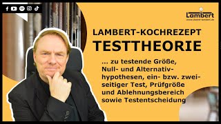 Testtheorie Statistik - Lambert-Kochrezept In 5 Schritten - Wie Geht Man Vor?