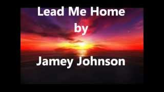 Video thumbnail of "Lead Me Home.wmv"