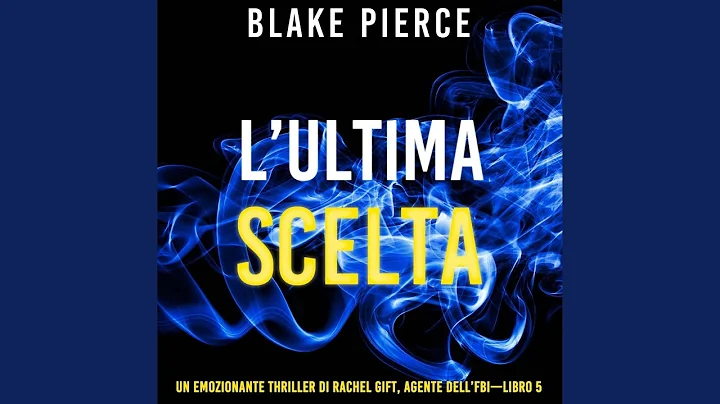 Capitolo 16 - L'ultima scelta (Un emozionante thriller di Rachel Gift, Agente dell'FBI - Libro 5)