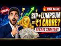 "SIP vs Lump Sum: Which One Made Me ₹1 CRORE Faster?"