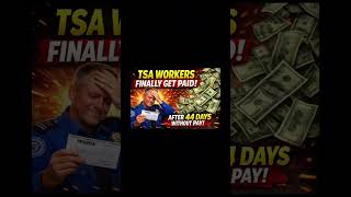 TSA Workers Finally Get Paid. #trending #news #fyp #tsa #trump #airport #government