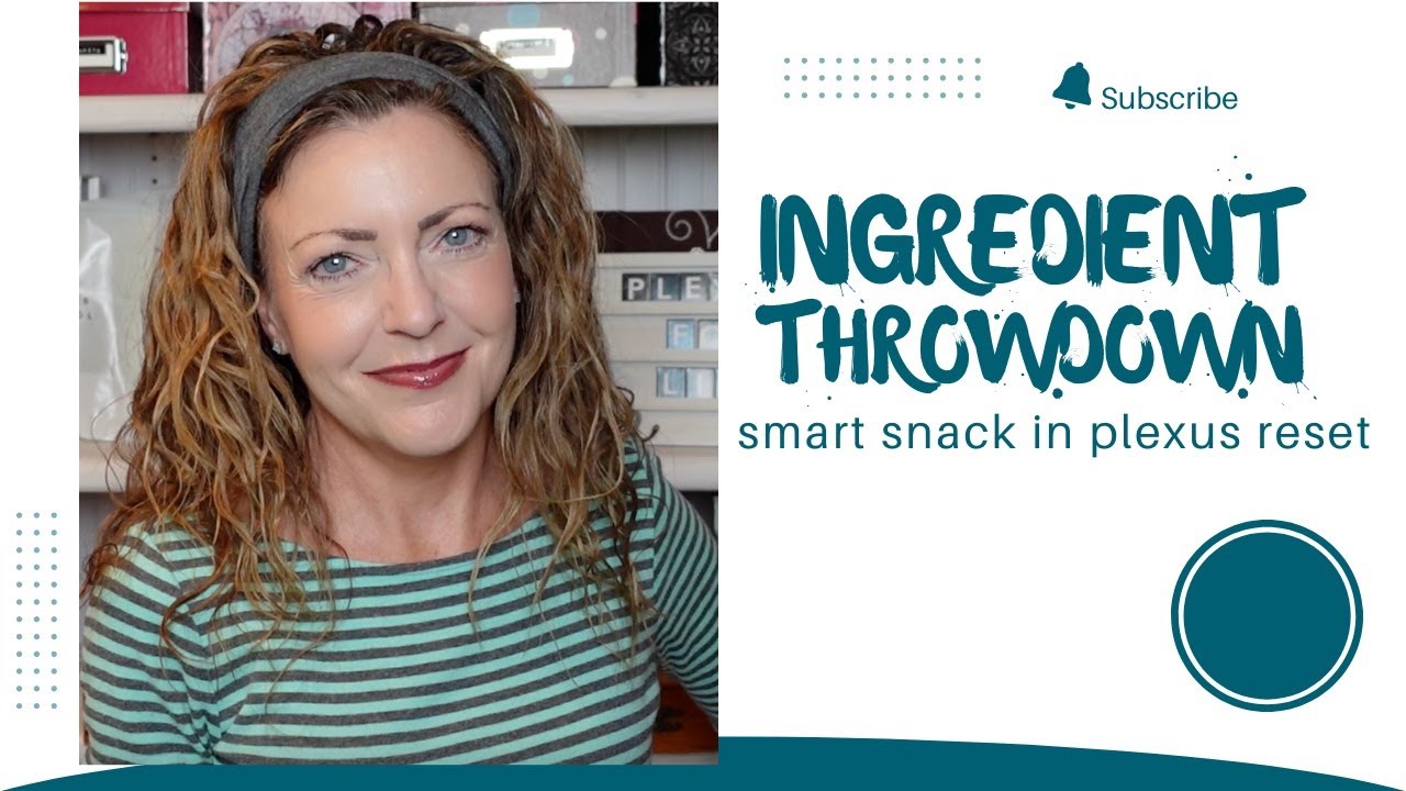 Plexus smart snack reset box ingredient throwdown 