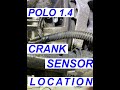 VW Polo 1.4 16V BUD CRANK SENSOR LOCATION