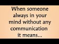 When someone always in your mind without any communication it means psychology says