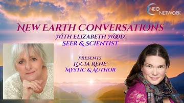 New Earth Conversations with Lucia Rene