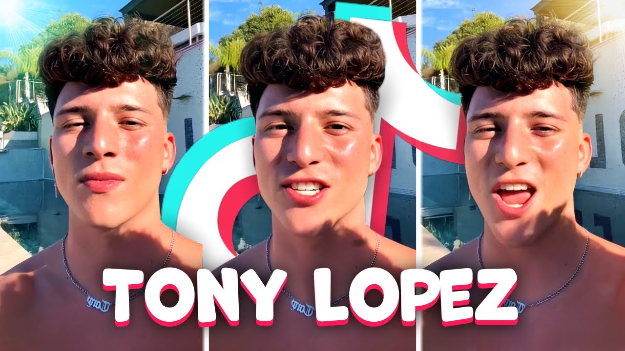 Tony Lopez New TikTok Compilation YouTube