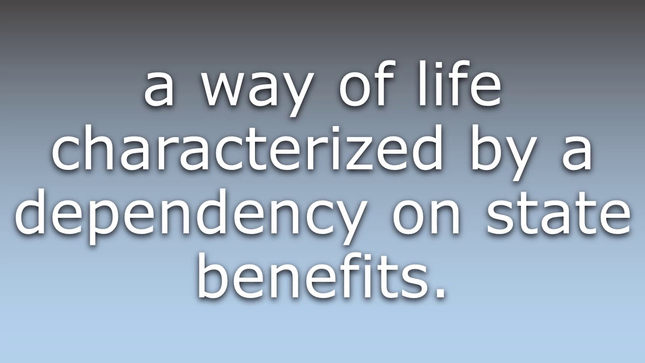 What does Dependency culture mean?