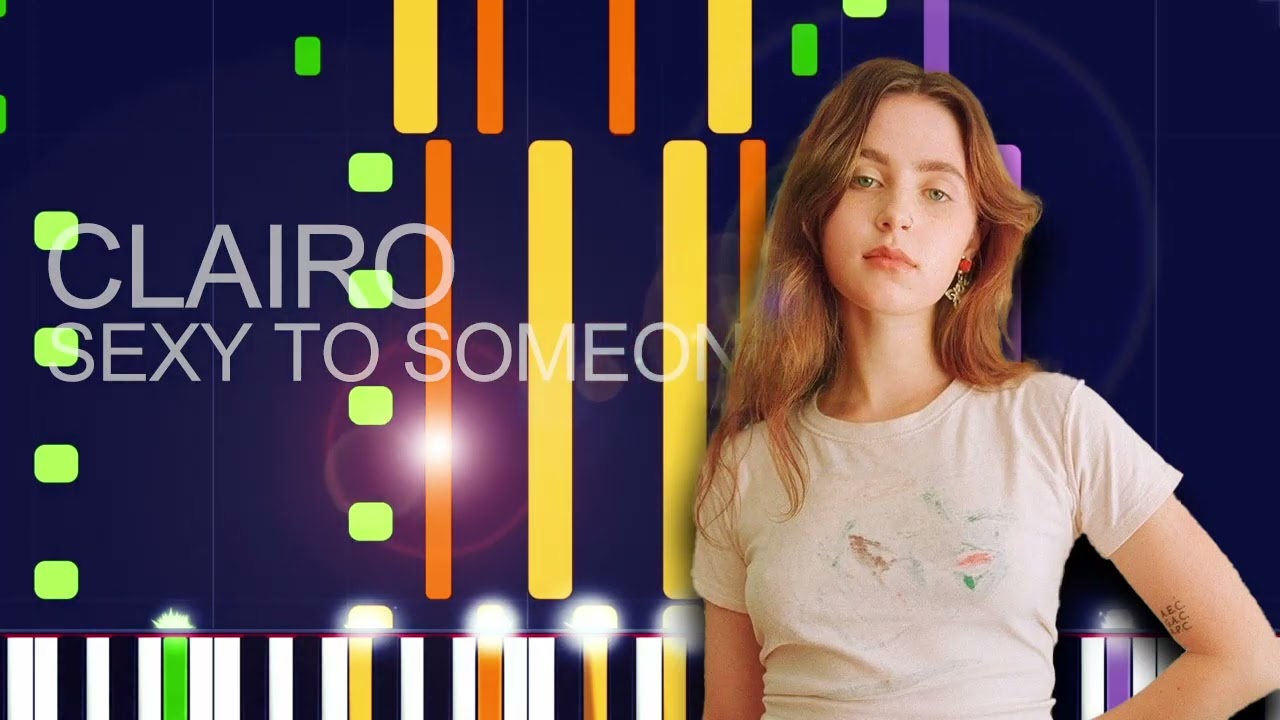 Clairo - SEXY TO SOMEONE (PRO MIDI FILE REMAKE) - 