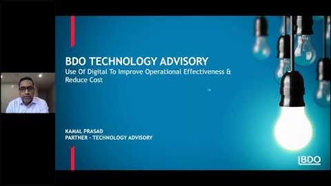 BDO Technology Advisory Webinar Series: Digital Tools To Improve Effectiveness