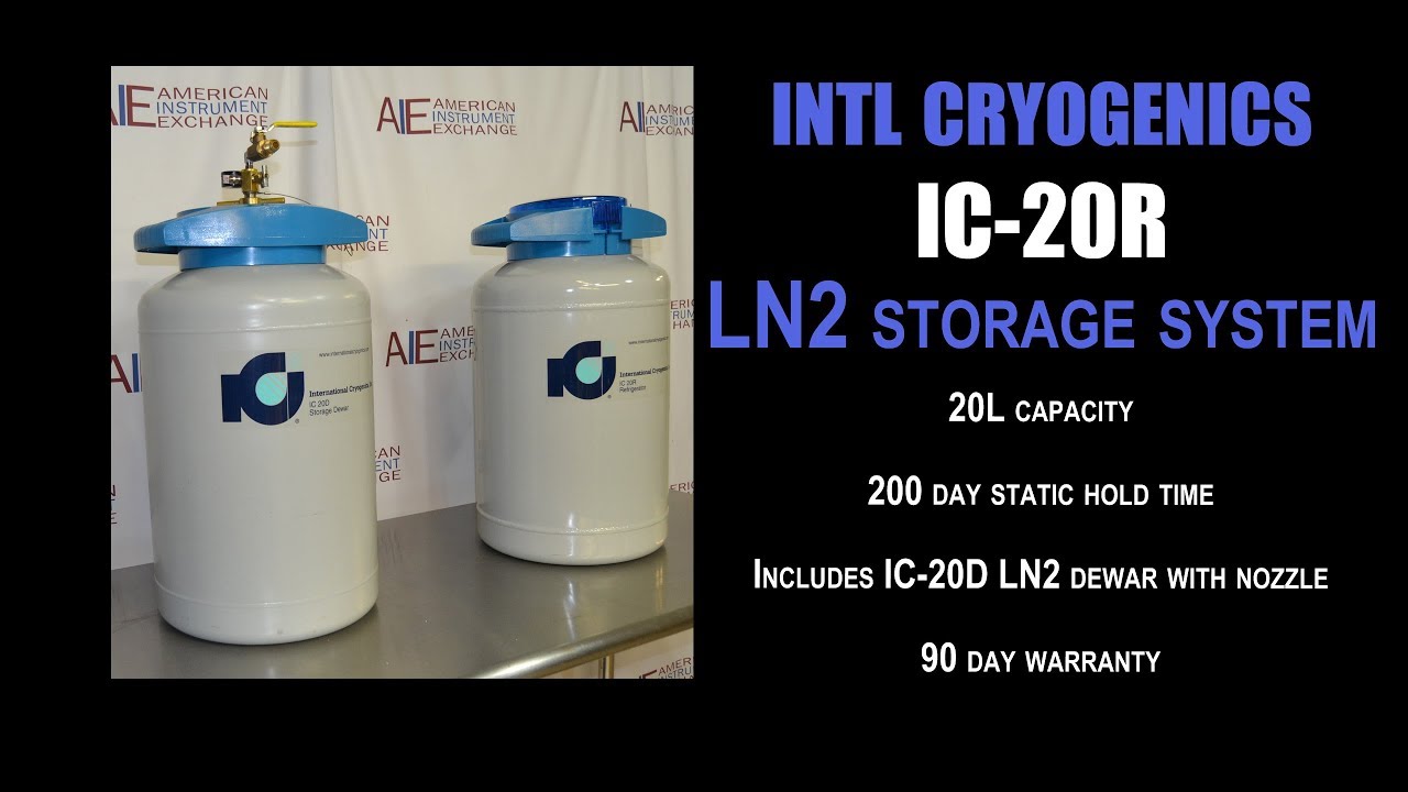 International Cryogenics IC20R liquid nitrogen storage system (1803D