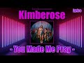 Lyrics (clip included) - Kimberose - You Made Me Pray (2023)