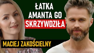 To wydarzenie totalnie zmieniło jego życie! "Rozpłakałem się". O co chodzi? - Maciej Zakościelny