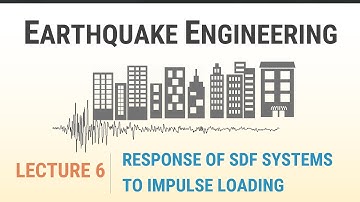10 - Response of SDF Systems to Impulse Loading