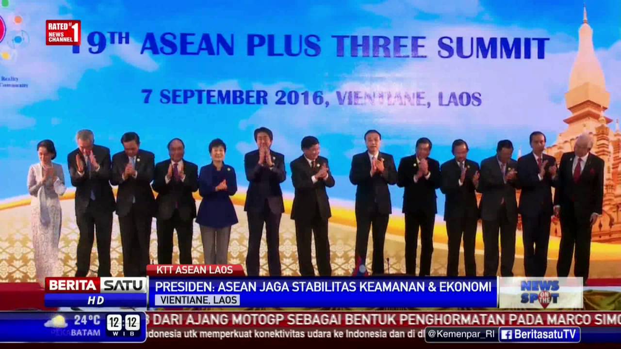 KTT ASEAN  Presiden Kerjasama  ASEAN  Plus Three Harus 