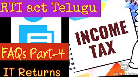 RTI act Telugu "The Hidden Facts"- Undisputed... SRIHARI . Income tax returns/ IT returns.