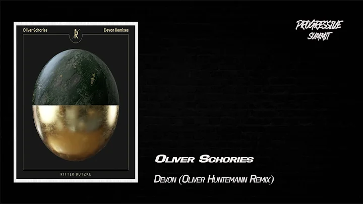 Oliver Schories - Devon (Oliver Huntemann Remix) [...