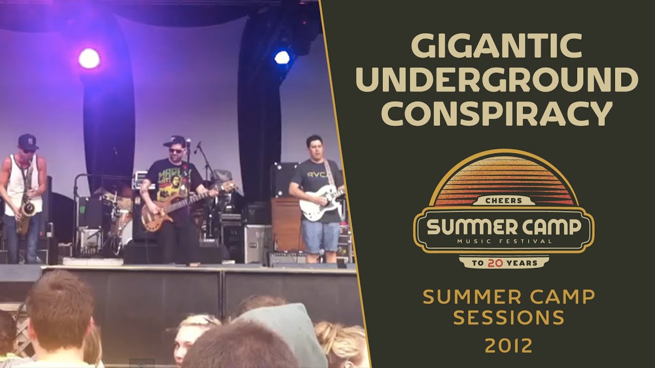 SC SESSIONS: Gigantic Underground Conspiracy - Summer Camp Music Festival 2012