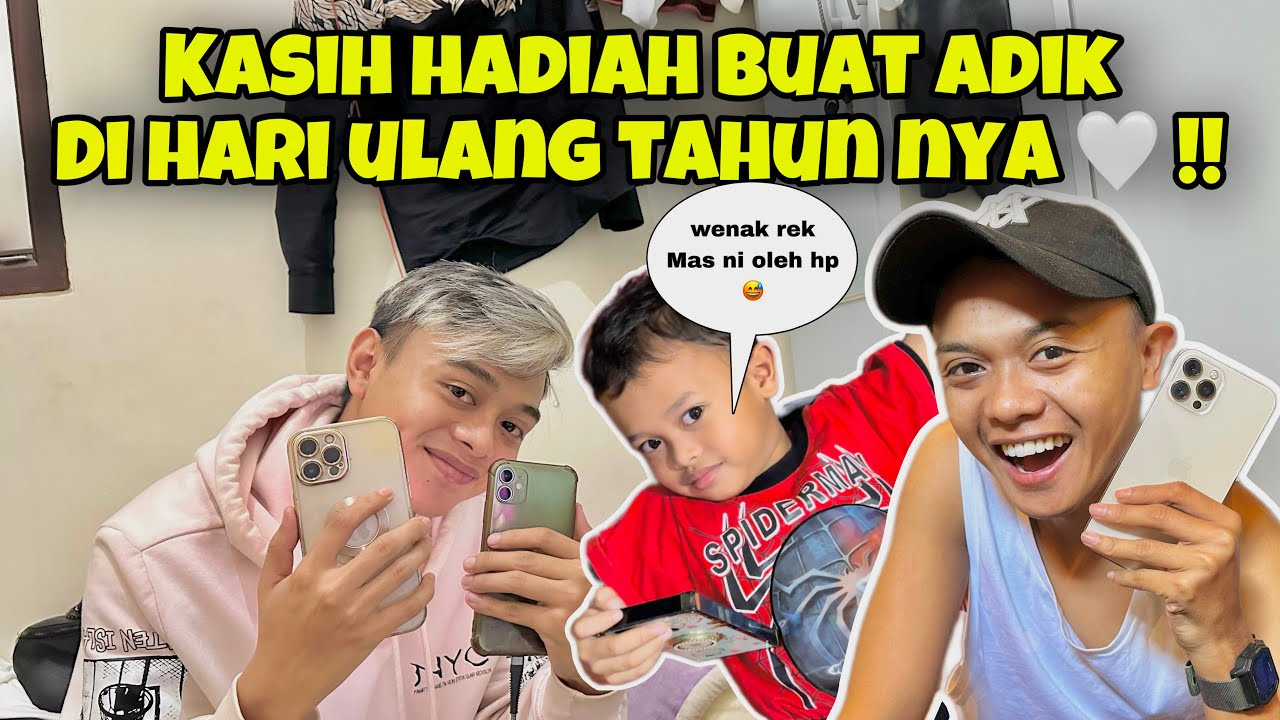 KASIH HADIAH ISTIMEWA DI ULANG TAHUN ADIK !! (Madhon alias nono)