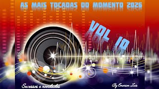 AS MAIS TOCADAS DO MOMENTO 2026 VOL 10