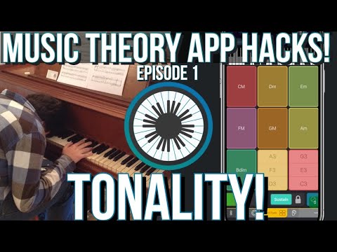 Music Theory App Hacks - Tonality!