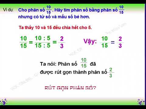 Bài giảng Toán lớp 4: Rút gọn phân số