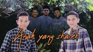 Do'a anak sholeh~Teungku dibalee~cover 2023