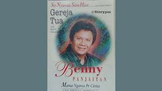 Benny Panjaitan - Gereja Tua Versi Manado #bennypanjaitan  #Panbers #Storypas