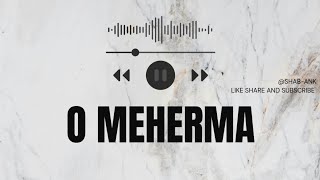 O Meherma || Love aaj kal || Kartik aaryan || Love lofi song ||